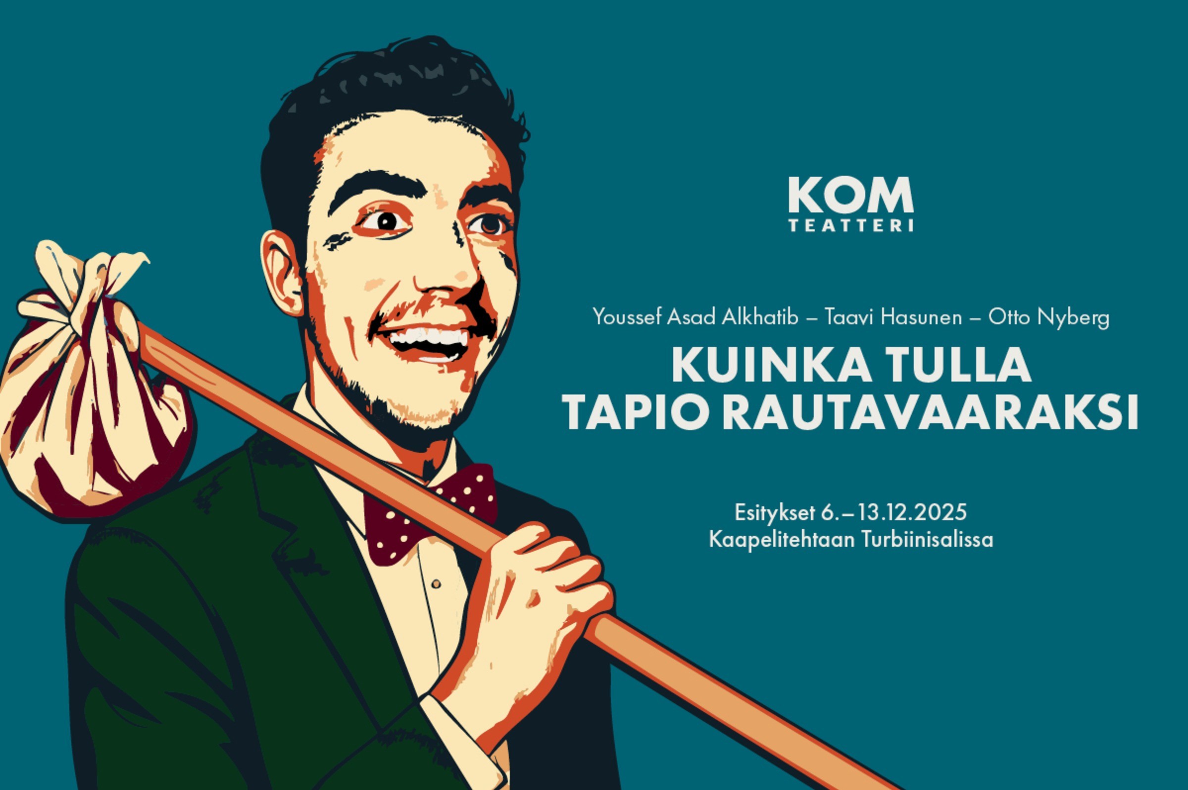 Kuinka tulla Tapio Rautavaaraksi. Komediallinen musiikkinäytelmä hymyssä suin Suomeen saapuvasta kulkurihahmosta, joka yrittää lunastaa itse itselleen asettamat odotukset täyttääkseen suomalaisen kiiltokuvamiehen mallin.