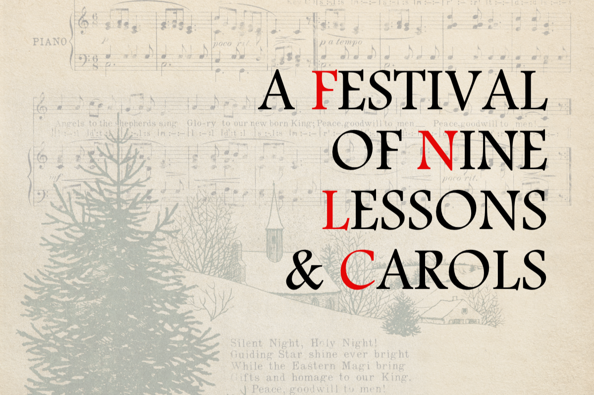 A Festival of Nine Lessons & Carols