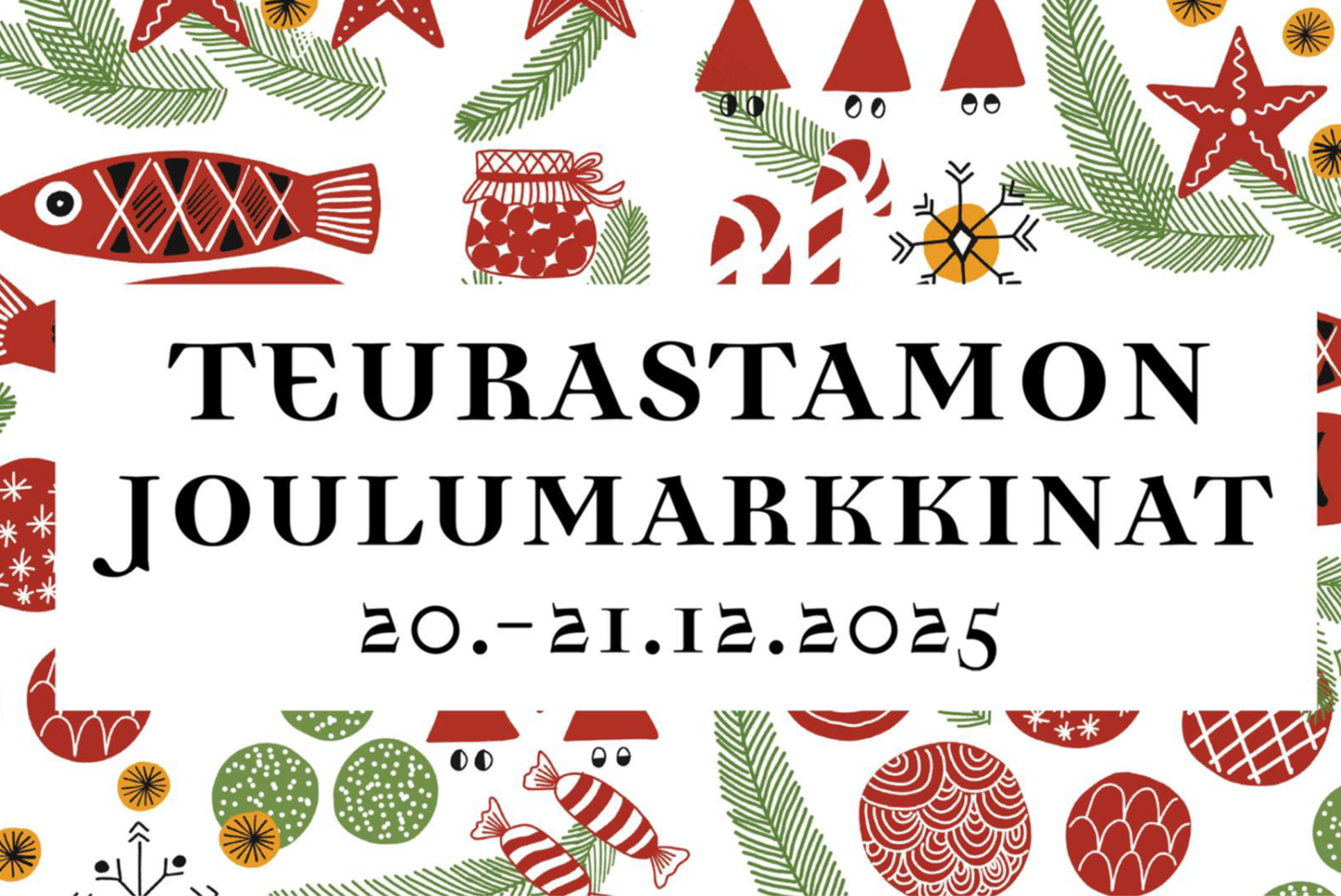 Tervetuloa joulumarkkinoille 20.-21.12.2025