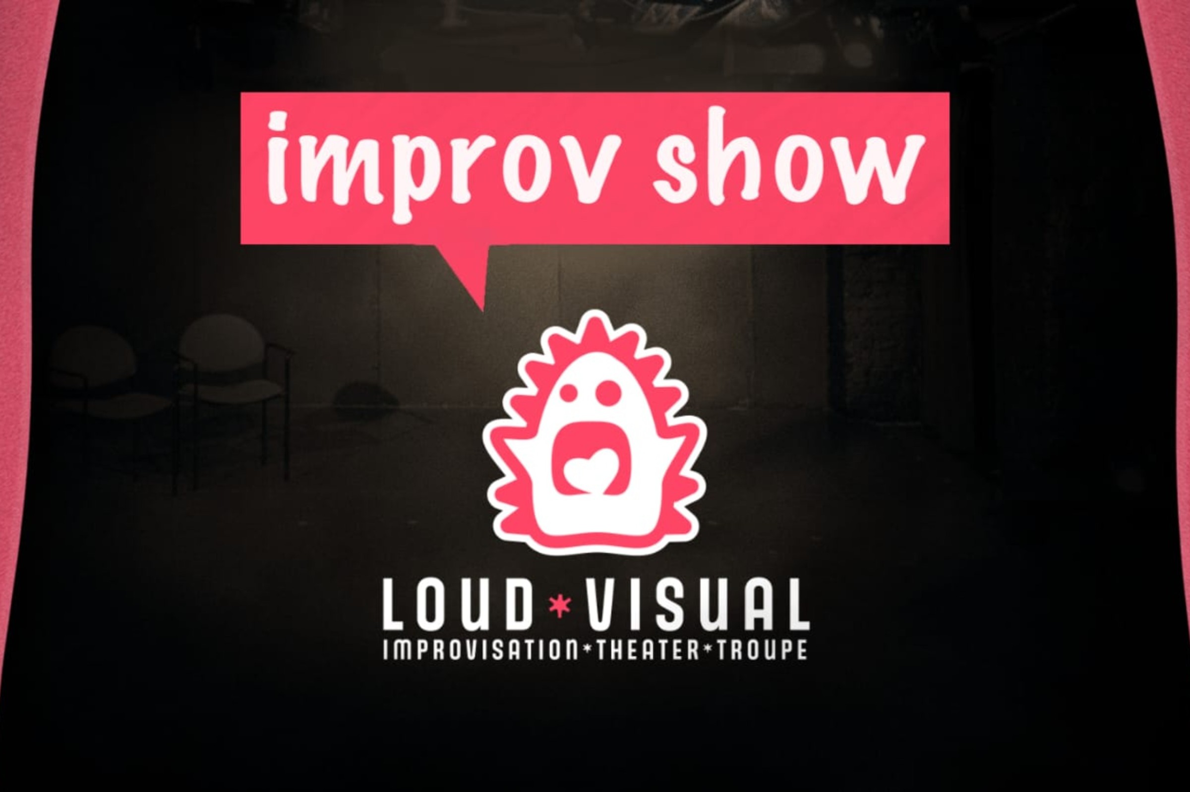 Loud Visual improv show