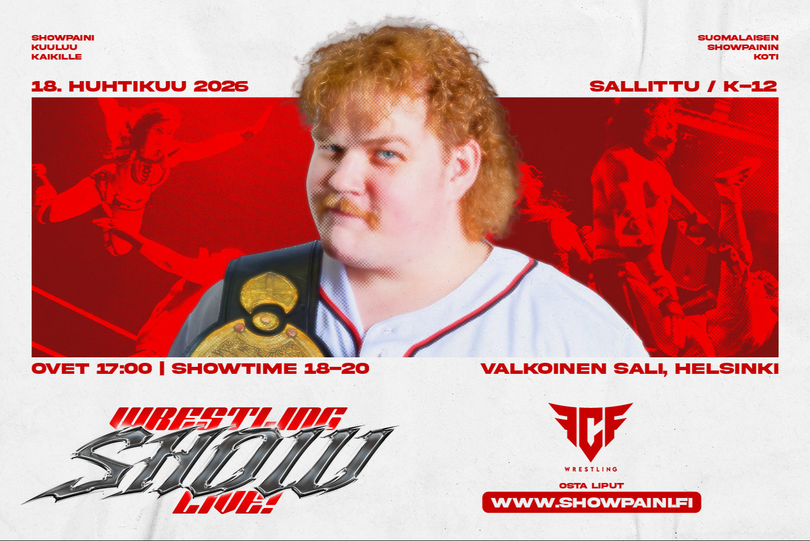 Wrestling Show Live! Tapahtumakuva, jossa poseeraa showpainija Viktor Tykki.