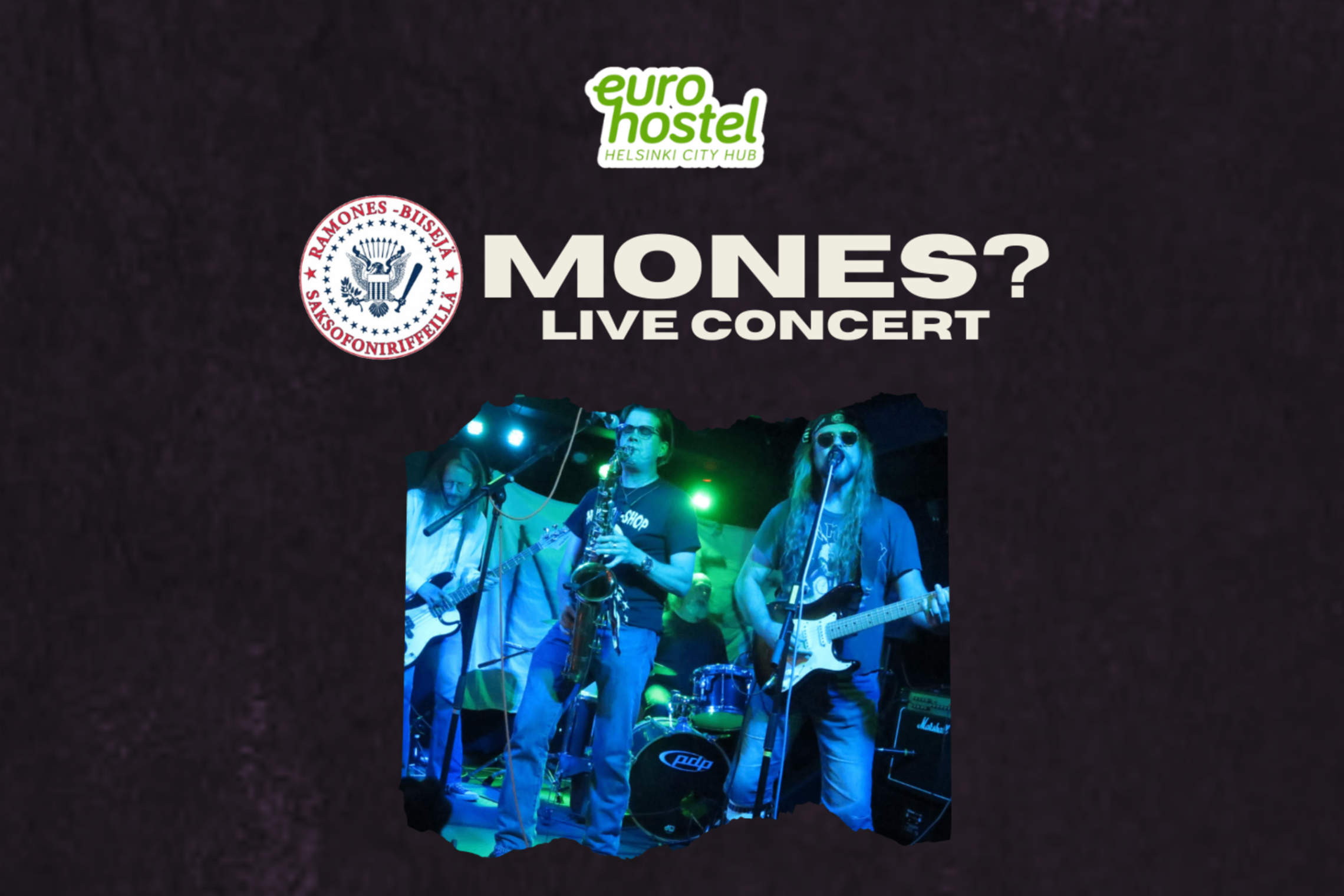 Mones? LIVE @ Eurohostel